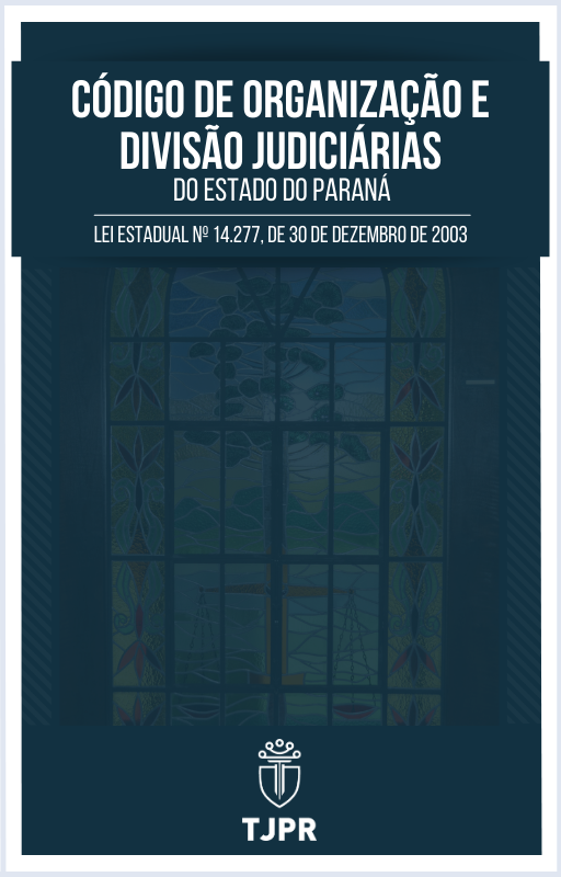 Acesso ao Código de Organização e Divisão Judiciárias do Estado do Paraná à esquerda