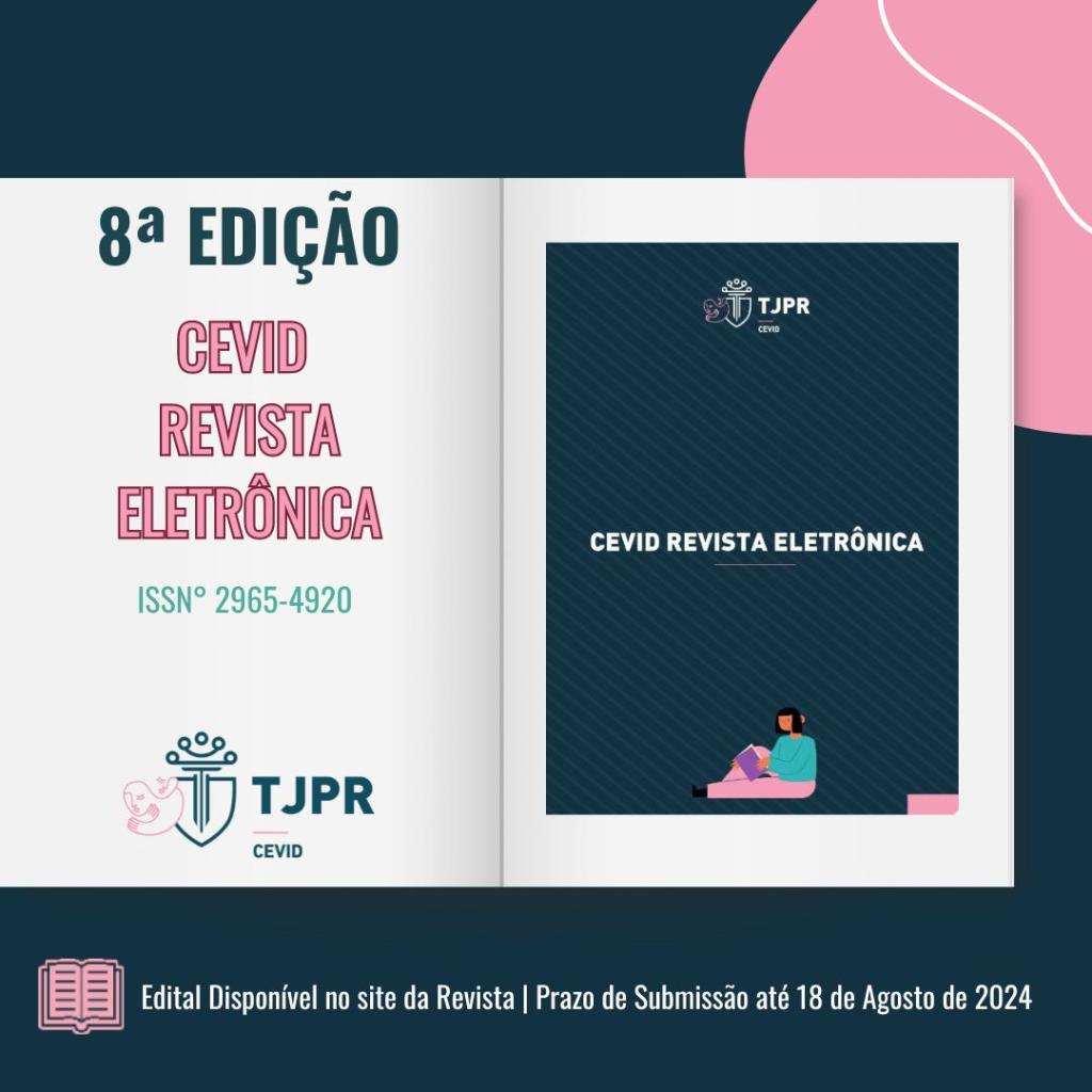A CEVID divulga o edital da 8ª Edição da Revista Eletrônica.