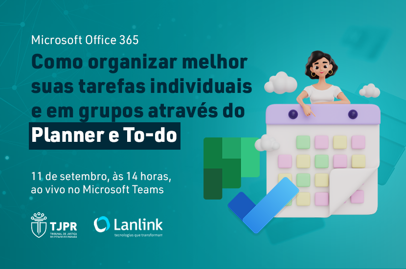 Como organizar melhor suas tarefas individuais e em grupos através do Planner e To-do