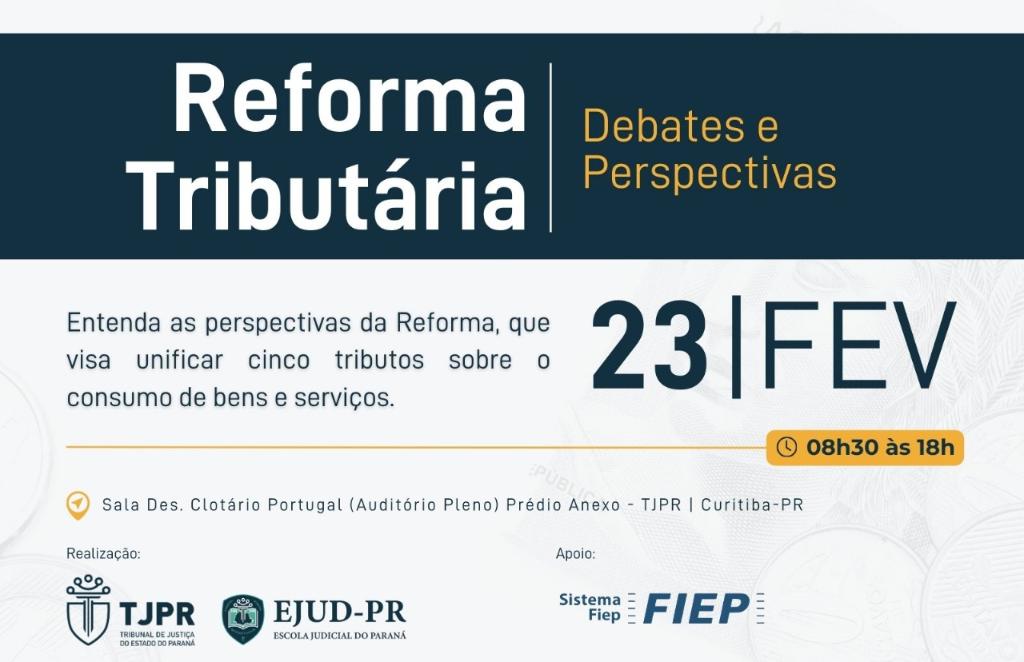 Evento “Reforma Tributária: debates e perspectivas”